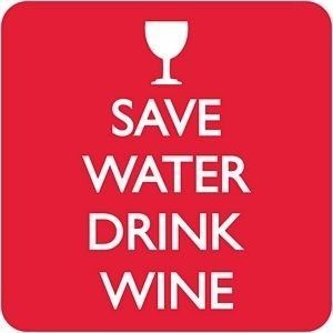 Suport pahar - Save Water Drink Wine | Dean Morris imagine