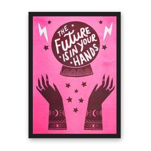 Poster-The future is in your hands (A3) | Ohh Deer imagine