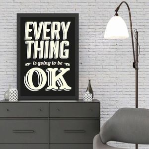 Tablou decorativ, Everything OK (35 x 45), MDF , Polistiren, Alb/Negru imagine