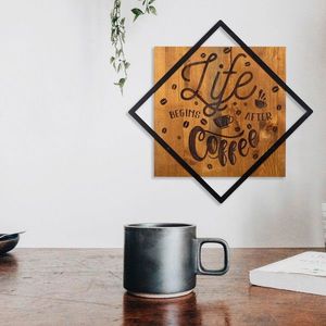 Decoratiune de perete, Life Begins After Coffee, 50% lemn/50% metal, Dimensiune: 54 x 54 cm, Nuc / Negru imagine