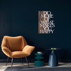 Decoratiune de perete, Do More Of What Makes You Happy, 50% lemn/50% metal, Dimensiune: 42 x 58 cm, Nuc / Argint imagine