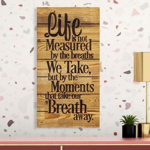 Decoratiune de perete, Life Is Not Measured By, Lemn, Dimensiune: 30 x 3 x 58 cm, Nuc / Negru imagine