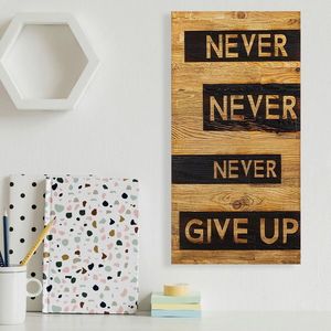 Decoratiune de perete, Never Give Up, Lemn, Dimensiune: 30 x 3 x 58 cm, Nuc / Negru imagine