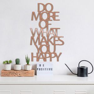 Decoratiune de perete, Do More Of What Makes You Happy, Metal, Dimensiune: 41 x 70 cm, Cupru imagine