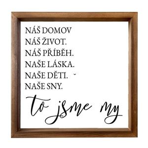 Bohemia Gifts Tablou decorativ - Noi suntem, 30 x30 cm imagine