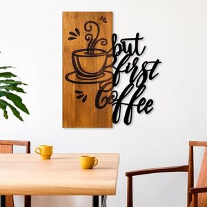 Imagine Decoratiune de perete, Coffee First, Lățime: 50 cm Înălțime: 58 cm Adâncime: 3 cm, Nuc / Negru
