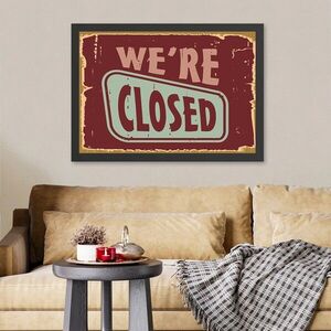 Imagine Tablou decorativ, We're Closed (35 x 45), Polistiren, Multicolor